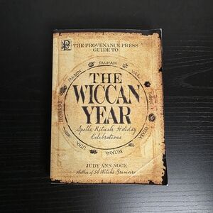 The Wiccan Year: Spells, Rituals and Holiday Celebrations Book